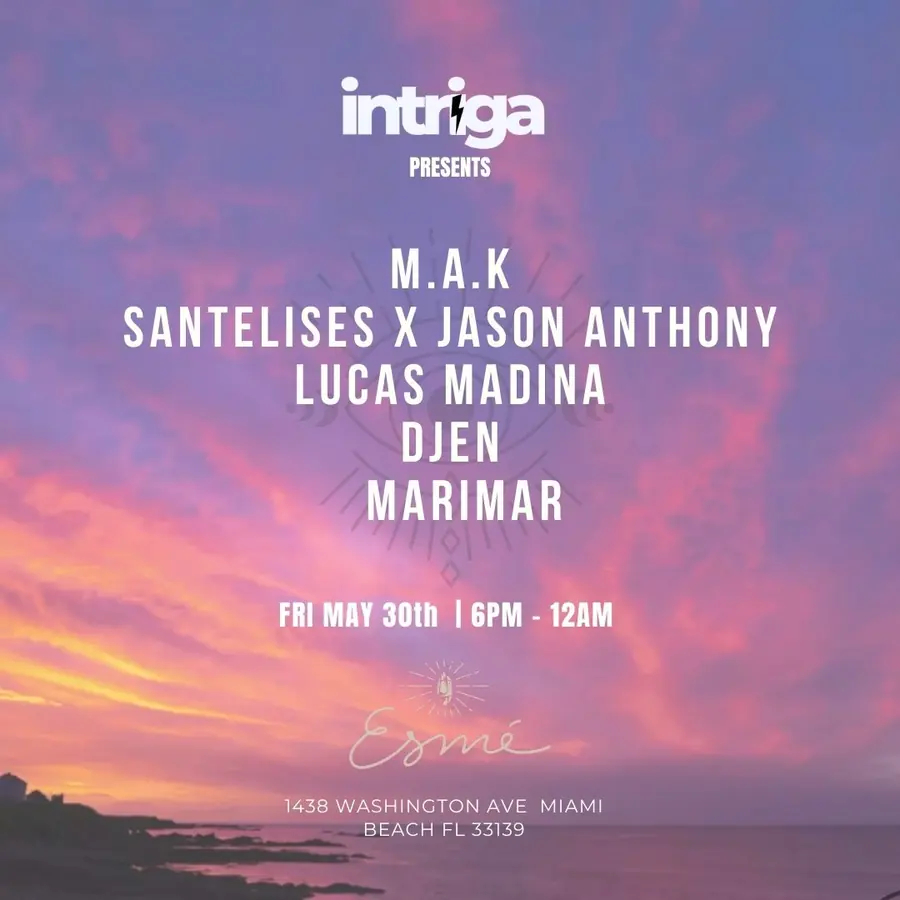 Flyer — Intriga Collective, Swim Week at Esmé Miami Beach, Fri 30 May 2025