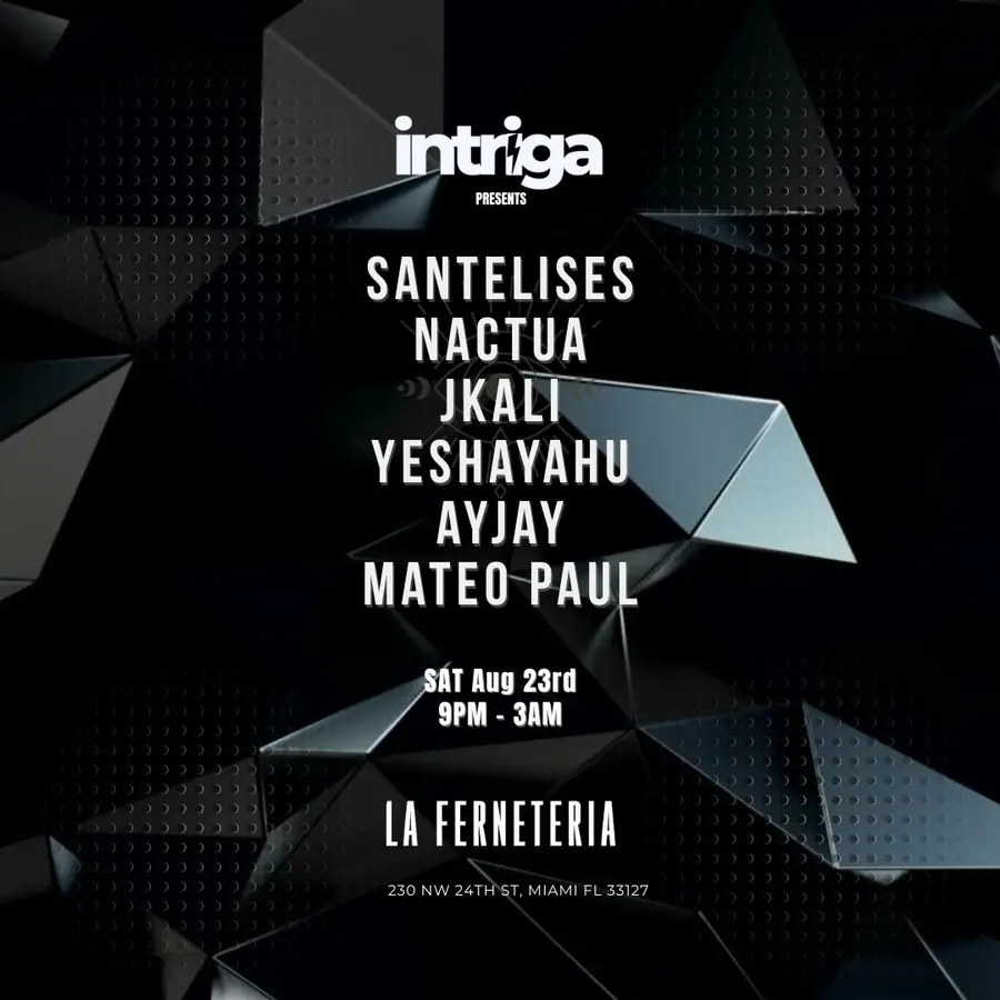 Flyer — Intriga Collective, Intriga at La Ferneteria at La Ferneteria, Sat 23 Aug 2025