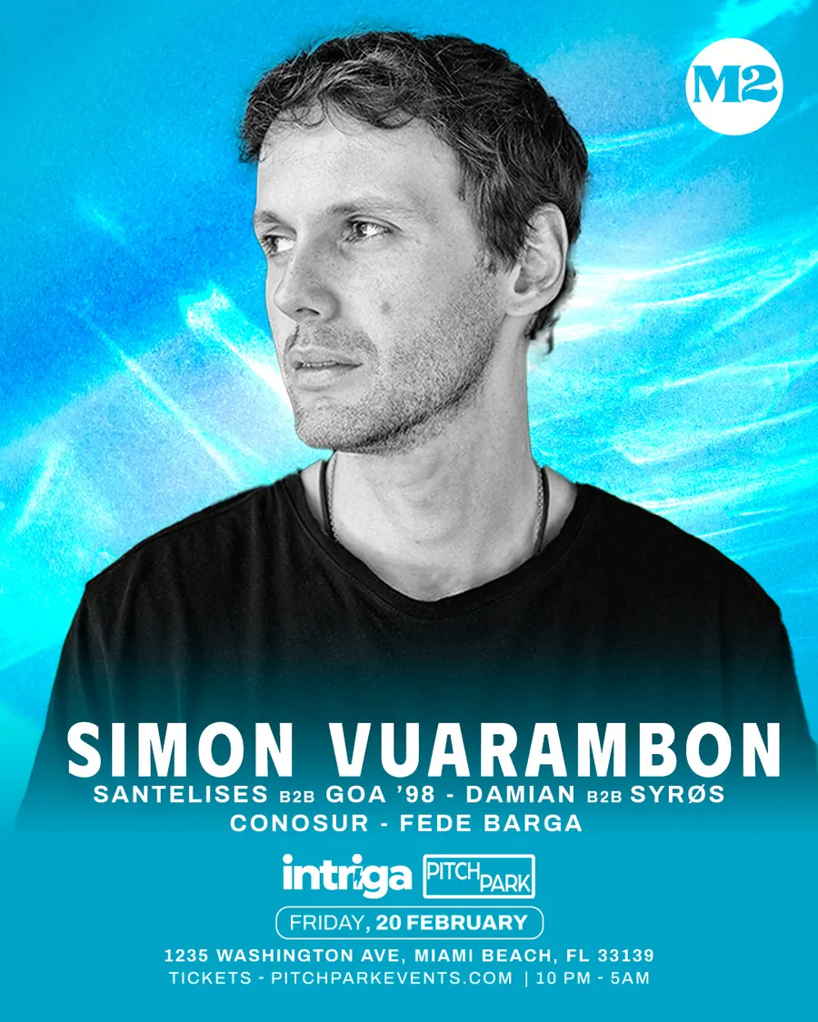 Flyer — Intriga Collective, Simon Vuarambon at M2 Miami Beach, Fri 20 Feb 2026